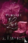 Rosa, Bethany - Pursuit of Love