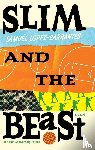 Lopez-Barrantes, Samuél - Slim and The Beast