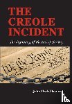 Barnard, John Hyde - Barnard, J: Creole Incident