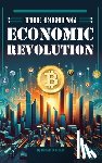 Dienst, Donald D. - The Coming Economic Revolution