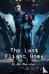 Hausler, Ricky - The Last Flight Home