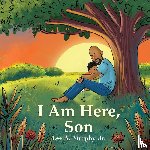 Murphy, Lee A. - I Am Here, Son