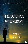 Sattari, Payman - The Science of Energy