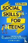 Hancock, Alice P. D. - Social Skills for Teens