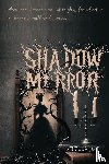 Jose, Rebecca - Shadow Mirror