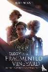 Love, Kaden - Elegy of a Fragmented Vineyard