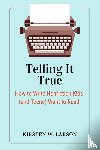 Larson, Kirsten W. - Telling It True