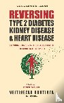Bautista, Veltisezar - Reversing Type 2 Diabetes, Kidney Disease, and Heart Disease
