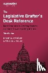 Strokoff, Sandra - Legislative Drafter′s Desk Reference, 3rd Edition: Best Practices in Drafting Federal and State Laws and Regulations