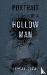 Chavez, Orlando - Portrait of a Hollow Man