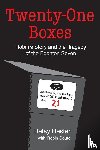 Hester, Betsy, Couto, Robin - TWENTY-ONE BOXES
