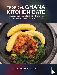 Cann, Charles A - Tropical Ghana Kitchen Date