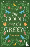 Yorke, Amy - The Good and the Green
