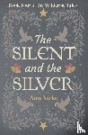 Yorke, Amy - The Silent and the Silver