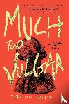 Hampton, Viggy Parr - Much Too Vulgar