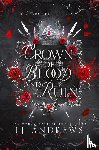 Andrews, Lj - Crown of Blood and Ruin