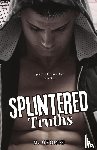 George, M. - Splintered Truths