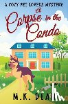 Dean, M. K. - A Corpse in the Condo