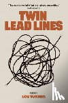 Turner, Lou - Twin Lead Lines