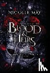 May, Nicolle - What Lies Within Blood & Heirs: Special Edition