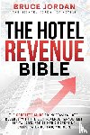 Jordan, Bruce - The Hotel Revenue Bible