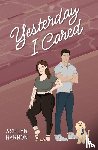 Harmon, Ashlyn - Yesterday I Cared