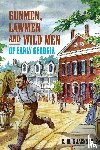 Jackson, R. Olin - Gunmen, Lawmen and Wild Men of Early Georgia