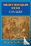 Scheidler, Paul H. - Michigan in the Mexican War 1846-1848