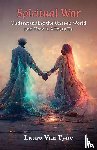 Tyne, Laura van - Spiritual War