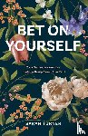 Turner, Sarah - Bet on Yourself