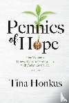 Honkus, Tina - Pennies of Hope