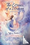 Baer, Jo Dee, Marinakis, James, Haddish, Tiffany - The Essence of a Woman