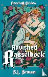 Brown, B. L. - Ravished by the Rasselbock
