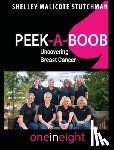 Malicote Stutchman, Shelley - PEEK-A-BOOB