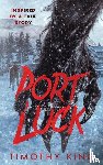 King, Timothy - Port Luck