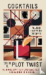 Heliodor Press - Cocktails with a Plot Twist