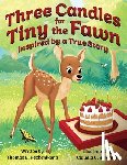 Heckenkamp, Thomas E - Three Candles for Tiny the Fawn