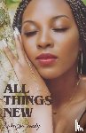 Goudy, Lakeisha - ALL THINGS NEW