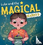 Williams, Seth - Luke and the Magical Marker