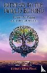 Mawn, Barbara Ellen - Witness to the World Beyond Kevin V. Coan An Evidential Medium