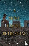 Fei, Netta - A Most Useful Betrothal