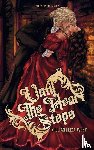 West, Gillian Eliza - Until the Heart Stops
