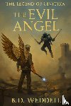 Weddell, B. D. - The Evil Angel