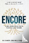 Parsons, Elizabeth Zelinka - Encore: A High Achiever's Guide to Thriving in Retirement