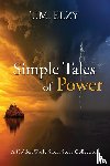 Elzy, T. M. - Simple Tales of Power