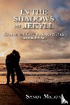 Malone, Sandy - In the Shadows on Jekyll