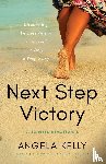 Kelly, Angela - Next Step Victory