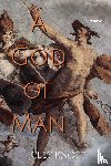 Knott, Kiley - A God of Man