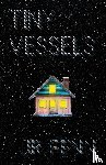 Fenn, J. R. - Tiny Vessels