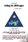 O'Keefe, John Michael - The Story of a Flag for All People
